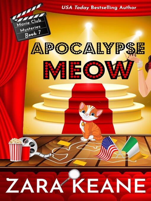 Title details for Apocalypse Meow (Movie Club Mysteries, Book 7) by Zara Keane - Available